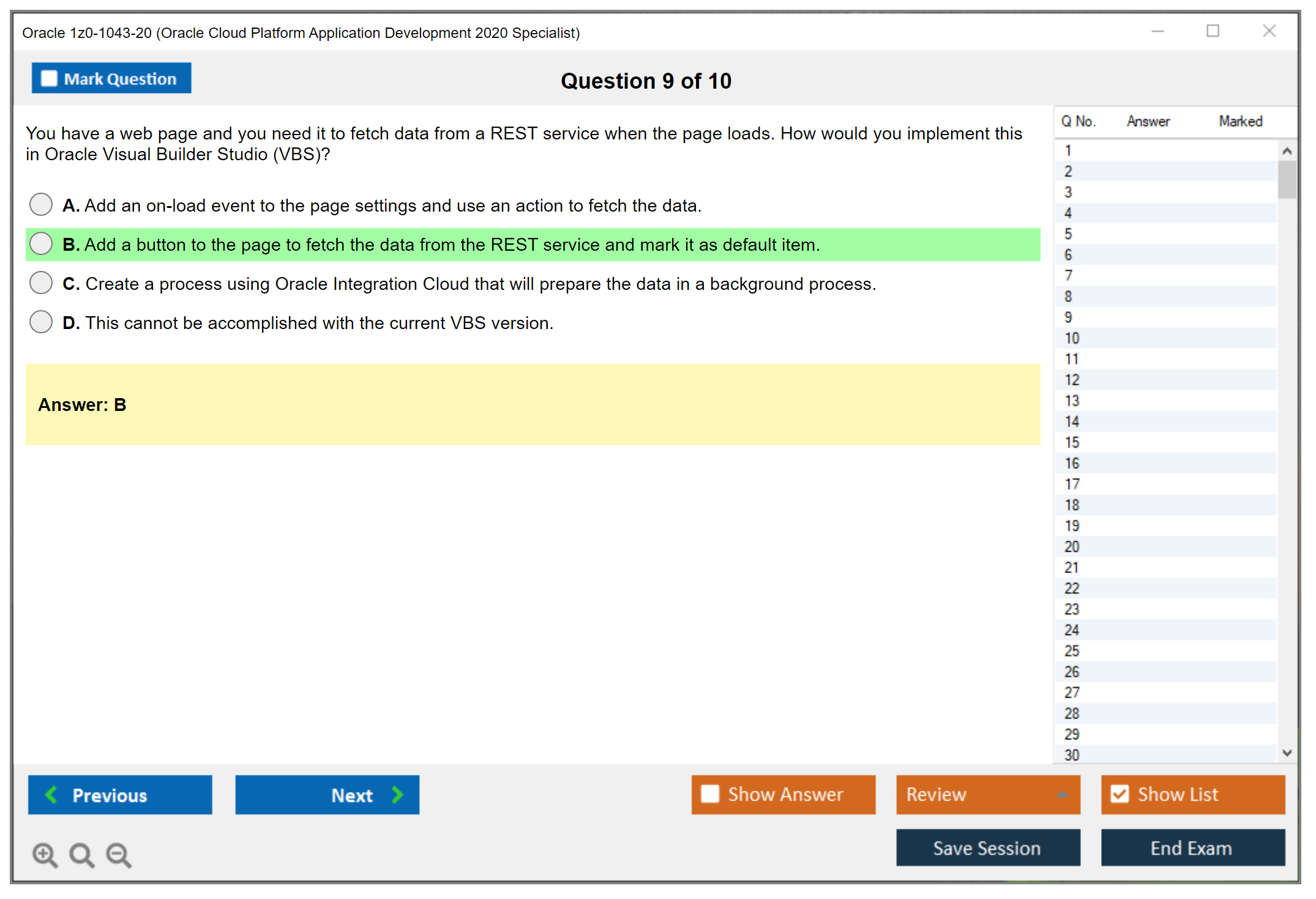 Oracle 1z0-1043-20 (Oracle Cloud Platform Application Development 2020 Specialist) Exam Simulator Test Engine Practice Exam 9