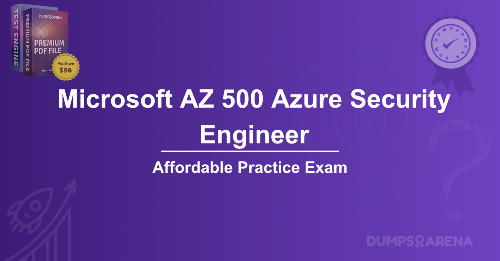 How Many Questions Are on the AZ-500 Exam? Affordable Prep, Premium Results!
