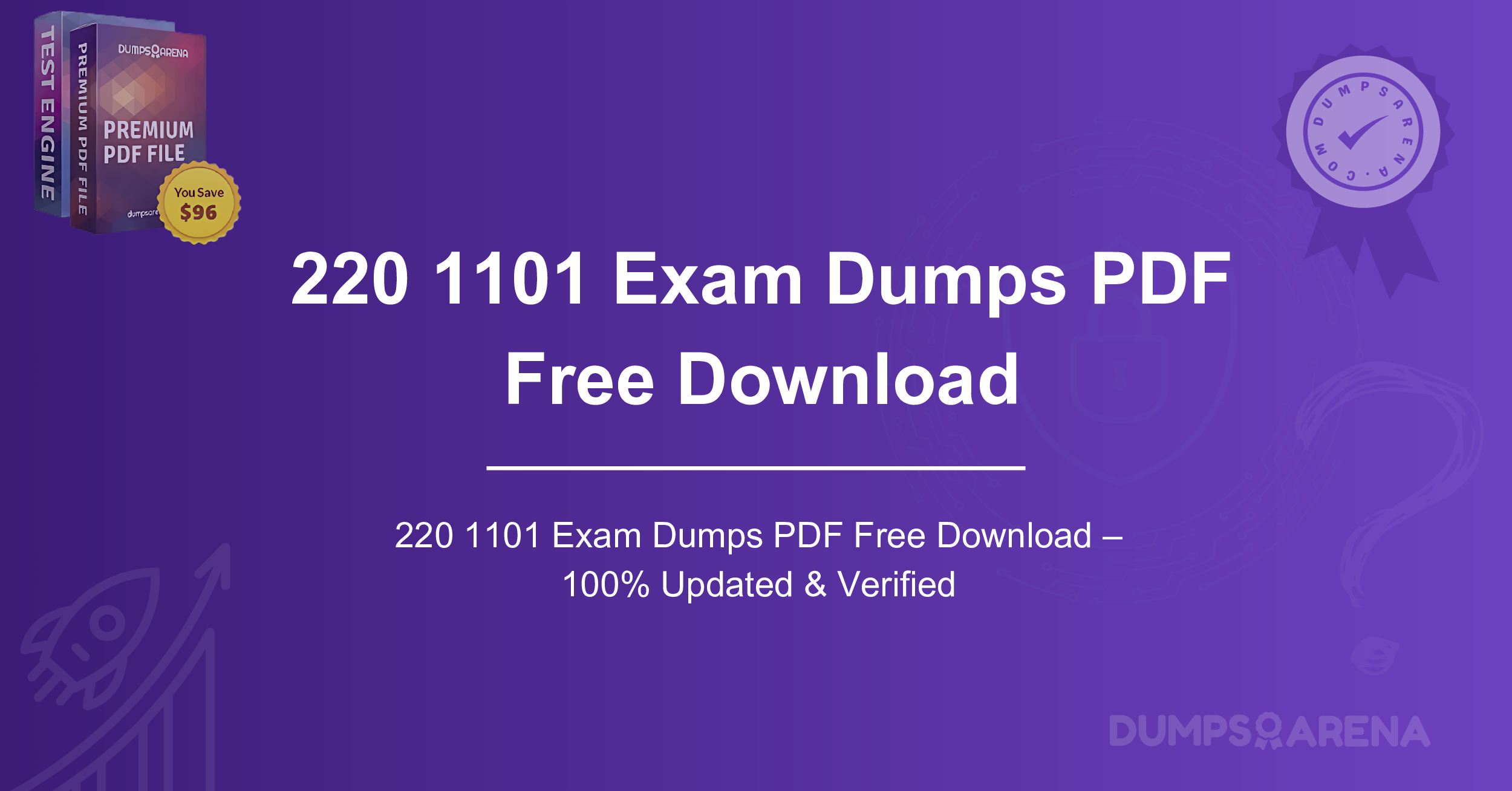 220 1101 Exam Dumps PDF Free Download – 100% Updated & Verified