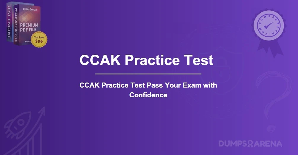 CCAK Practice Test Pass Your Exam with Confidence