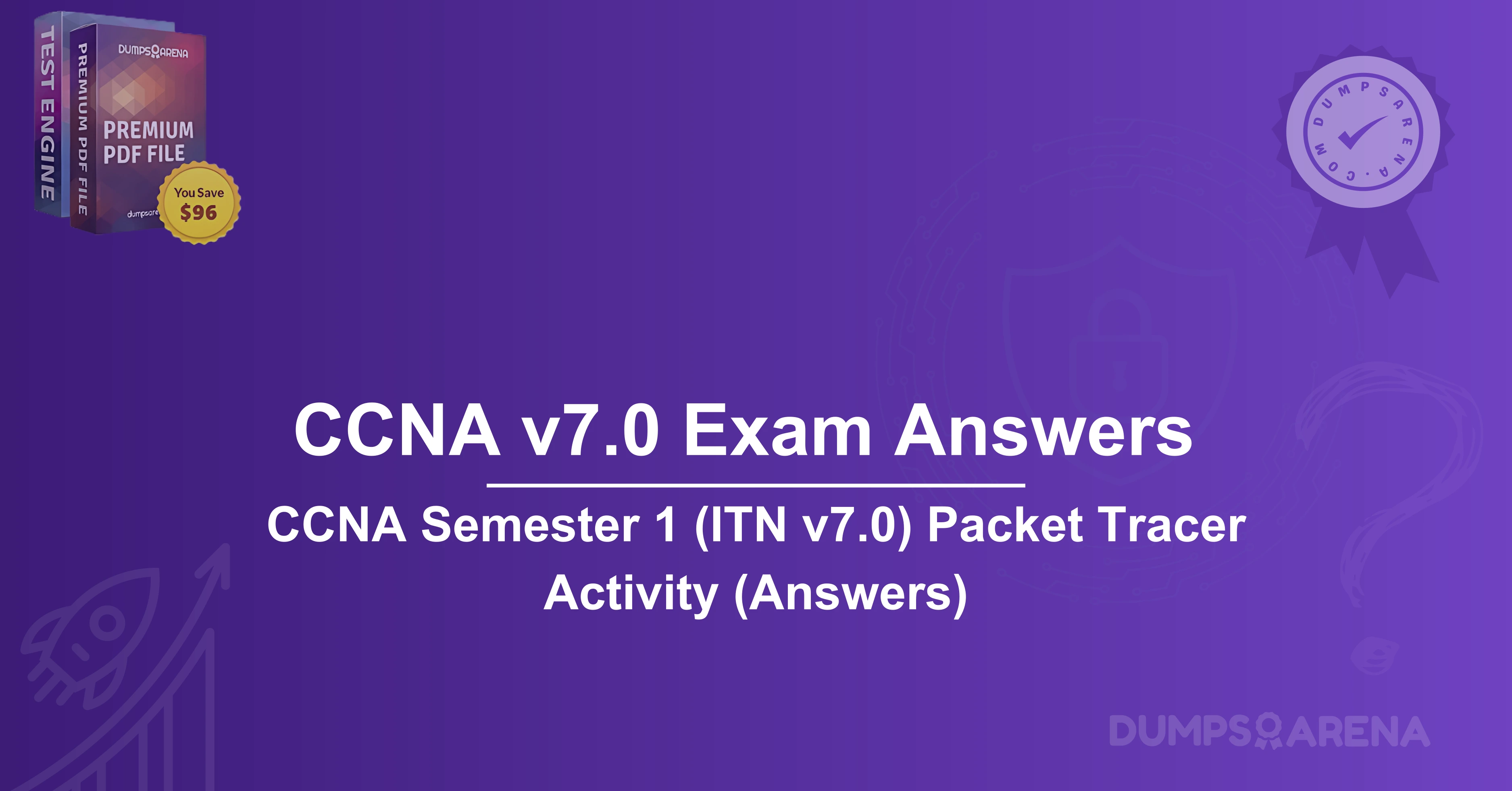 CCNA v7.0 Exam Answer: Semester 1 (ITN v7.0) Packet Tracer Free Answers