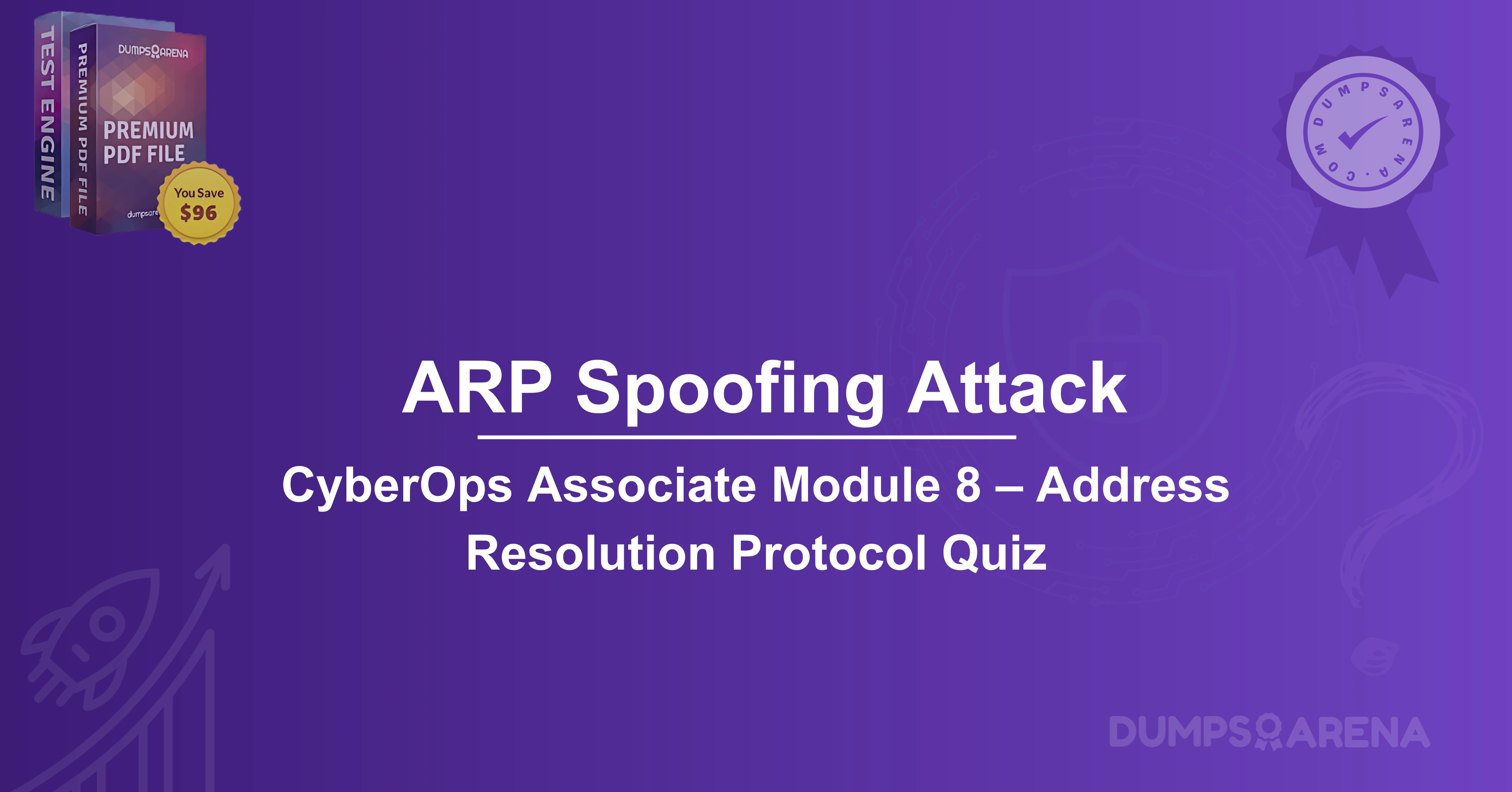 What Is The Aim Of An ARP Spoofing Attack