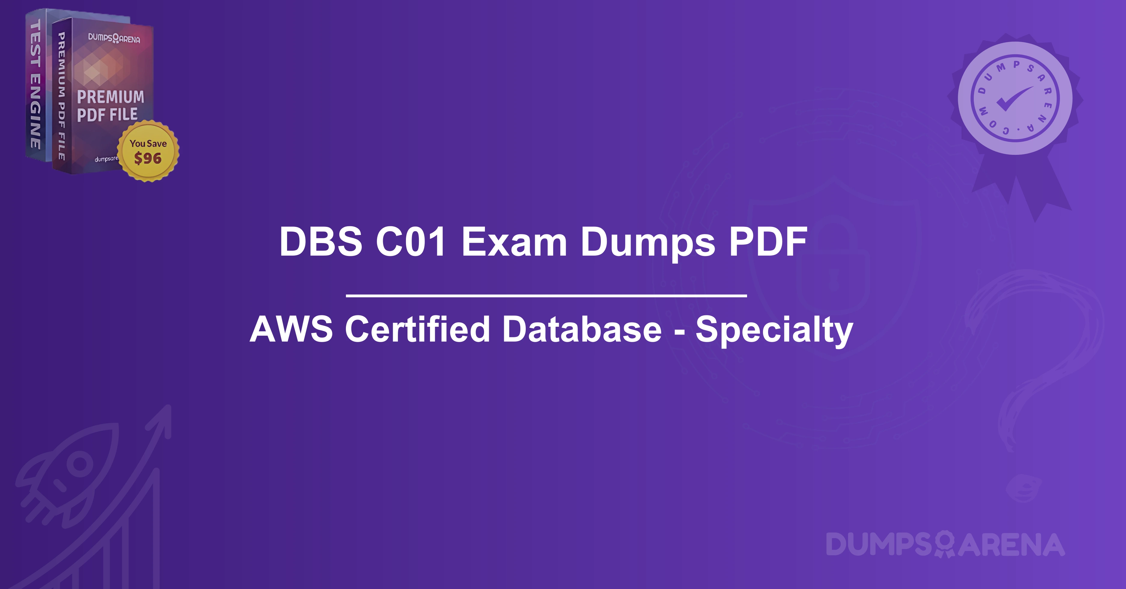 DBS C01 Exam Dumps PDF - 100% Success Formula