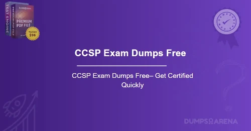 Free CCSP Exam Questions-Boost Your Passing Chances