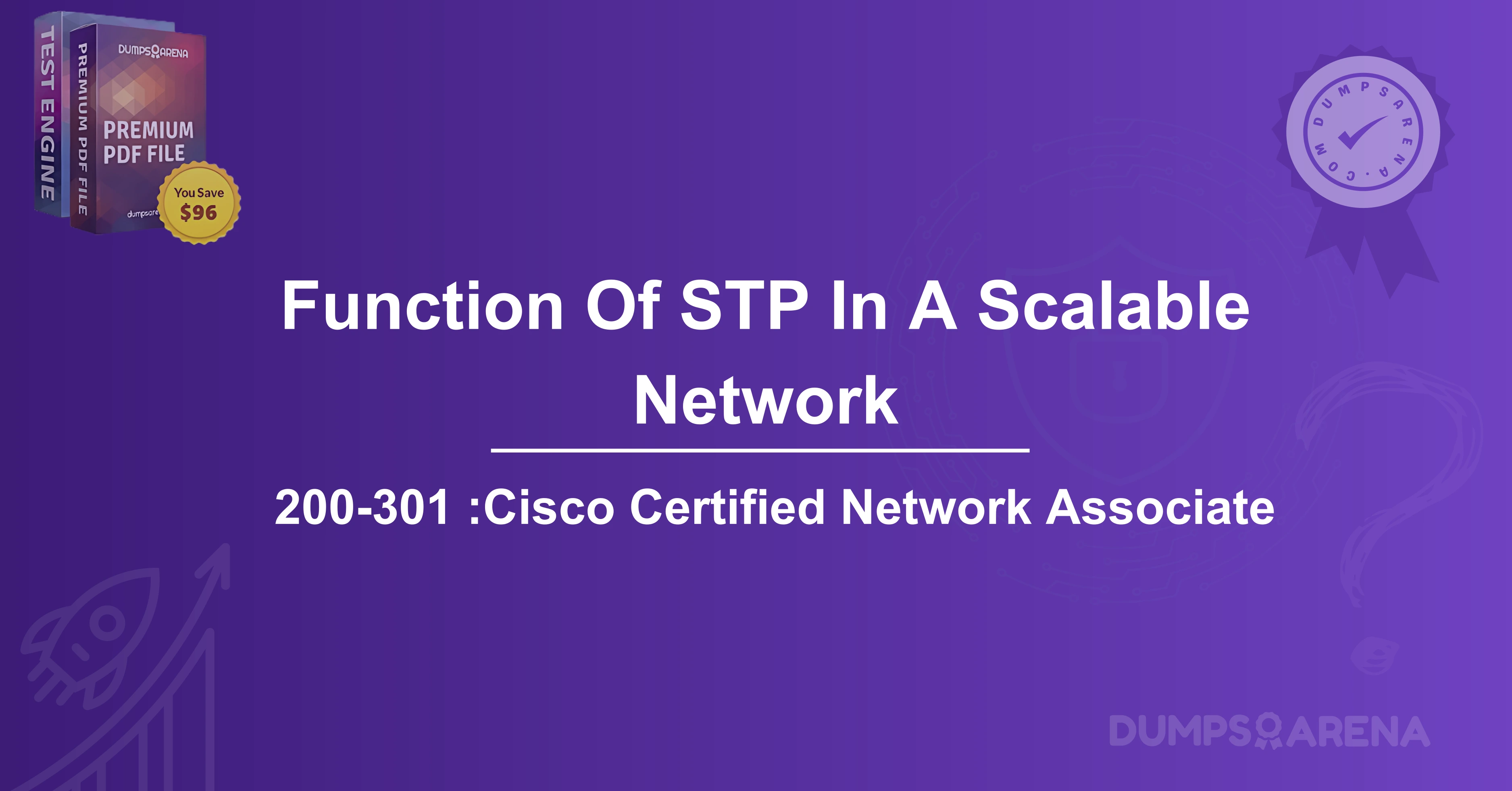 What Is The Function Of STP In A Scalable Network?