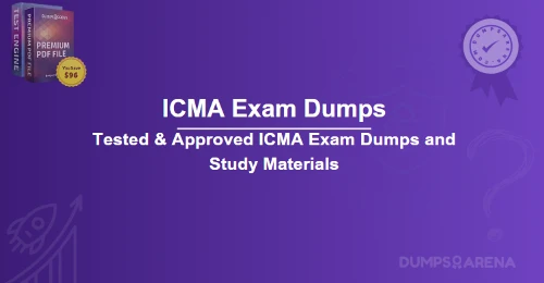 ICMA Exam Dumps – How to Pass the ICMA Test in First Attempt?