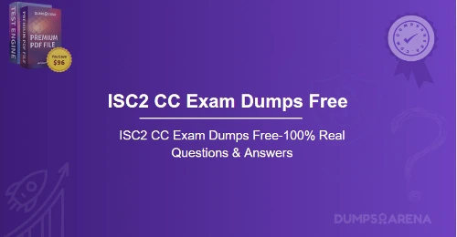 ISC2 CC Exam Dumps Free-100% Real Questions & Answers