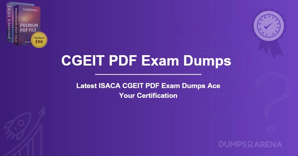 Latest ISACA CGEIT PDF Exam Dumps Ace Your Certification