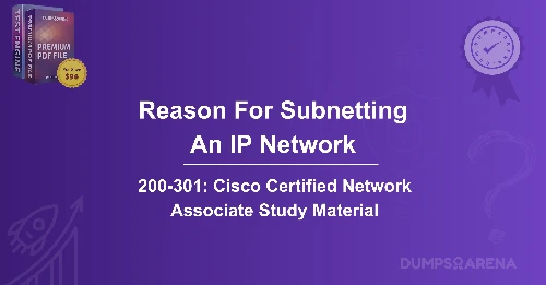 What Is One Reason For Subnetting An IP Network?
