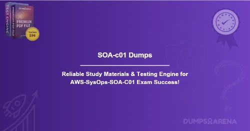 Get Updated SOA-C01 Dumps For AWS SysOps Administrator Exam