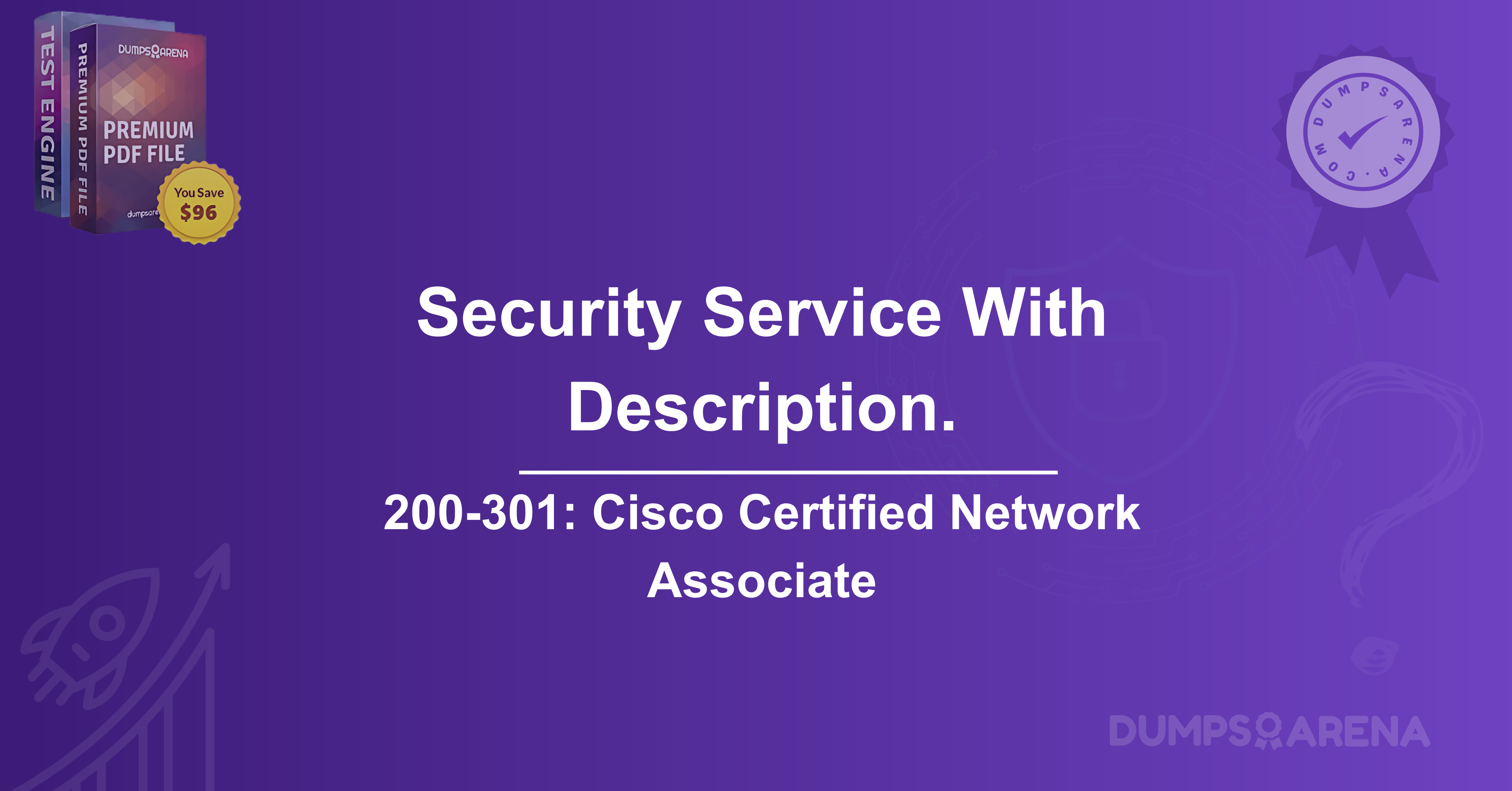 Match The Security Service With The Description.