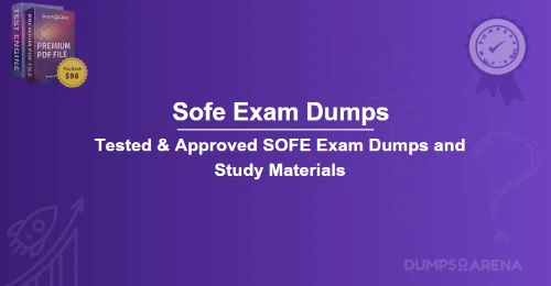 Sofe Exam Dumps – How They Boost Your Score?