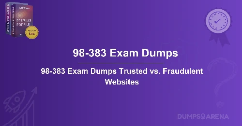 98-383 Exam Dumps Trusted vs. Fraudulent Websites