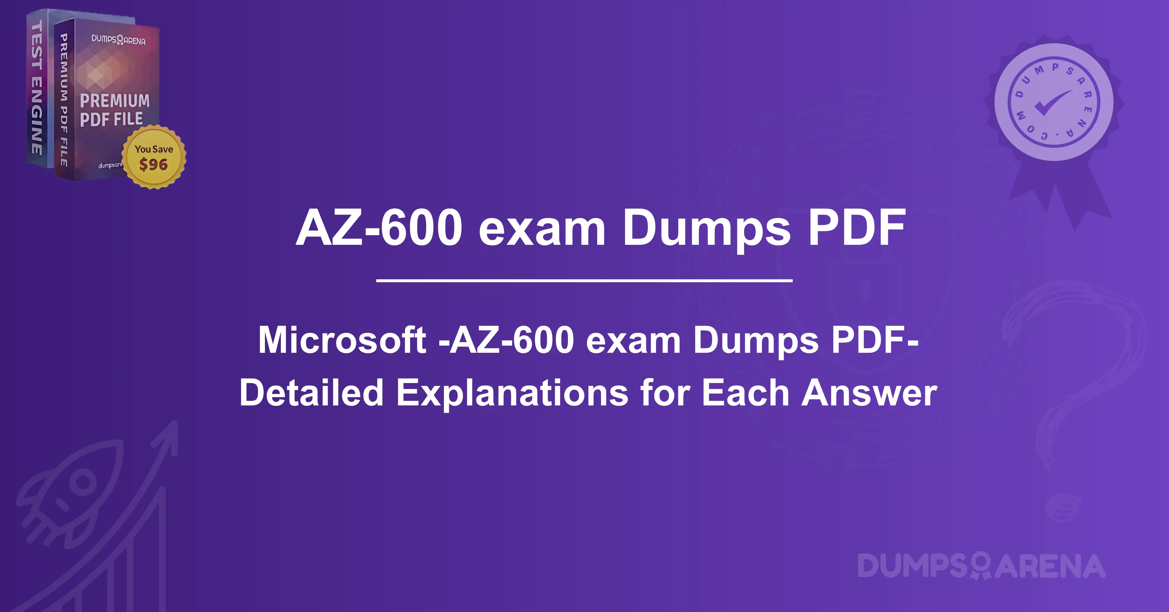 Microsoft -AZ-600 exam Dumps PDF- Detailed Explanations for Each Answer
