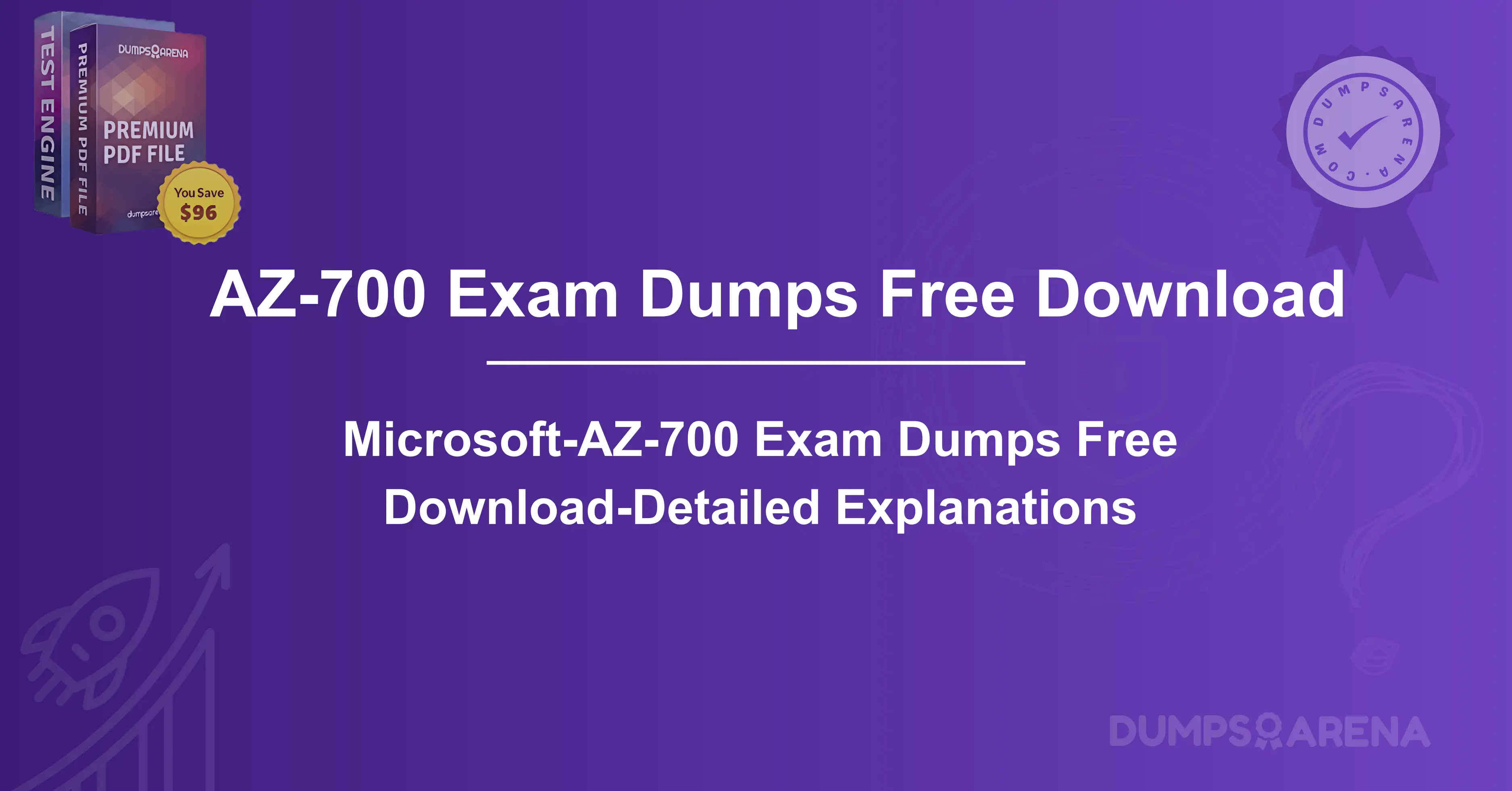 Microsoft-AZ-700 Exam Dumps Free Download-Detailed Explanations