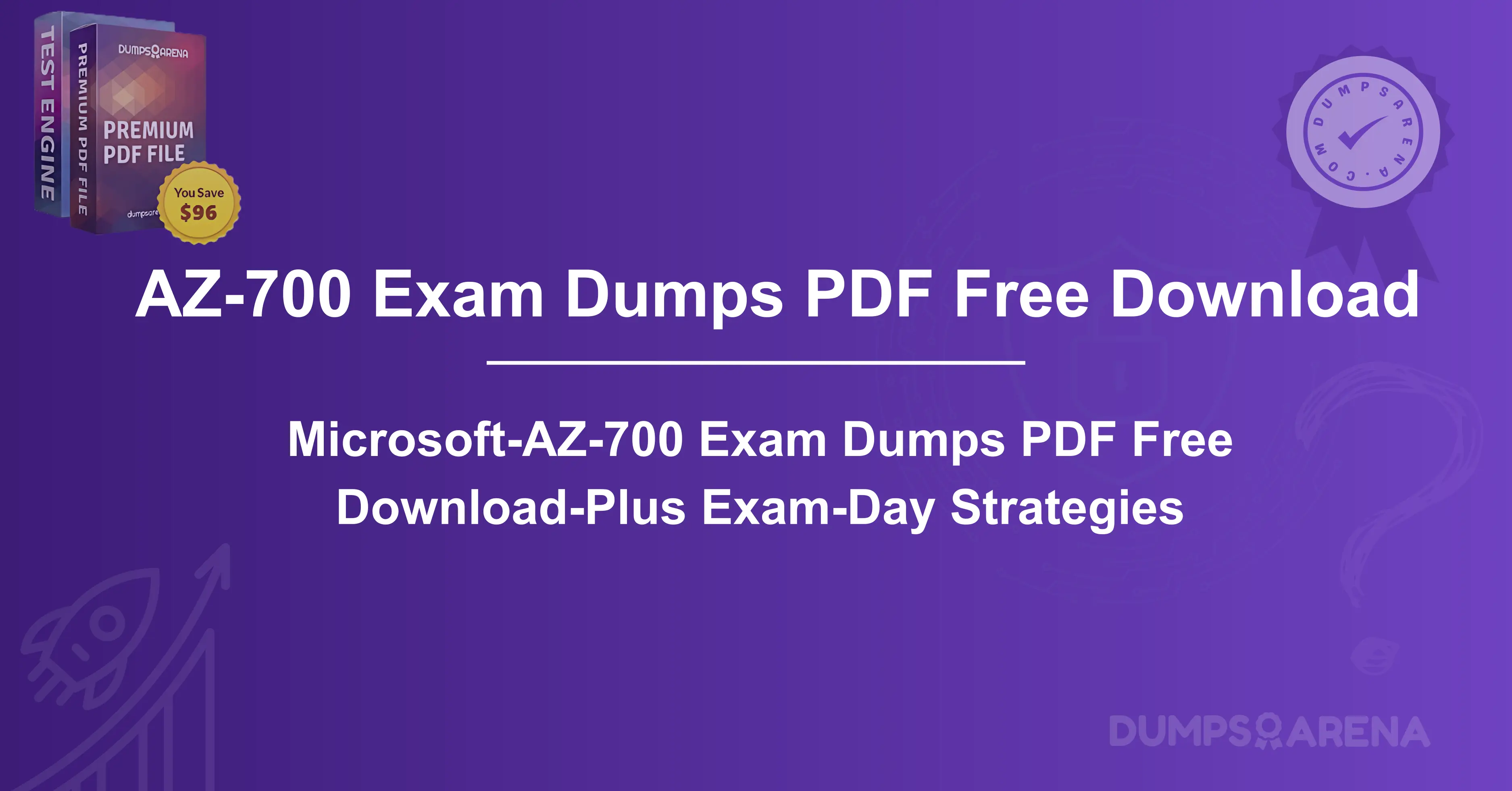 Microsoft-AZ-700 Exam Dumps PDF Free Download-Plus Exam-Day Strategies