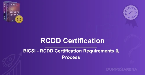 BICSI - RCDD Certification Requirements & Process