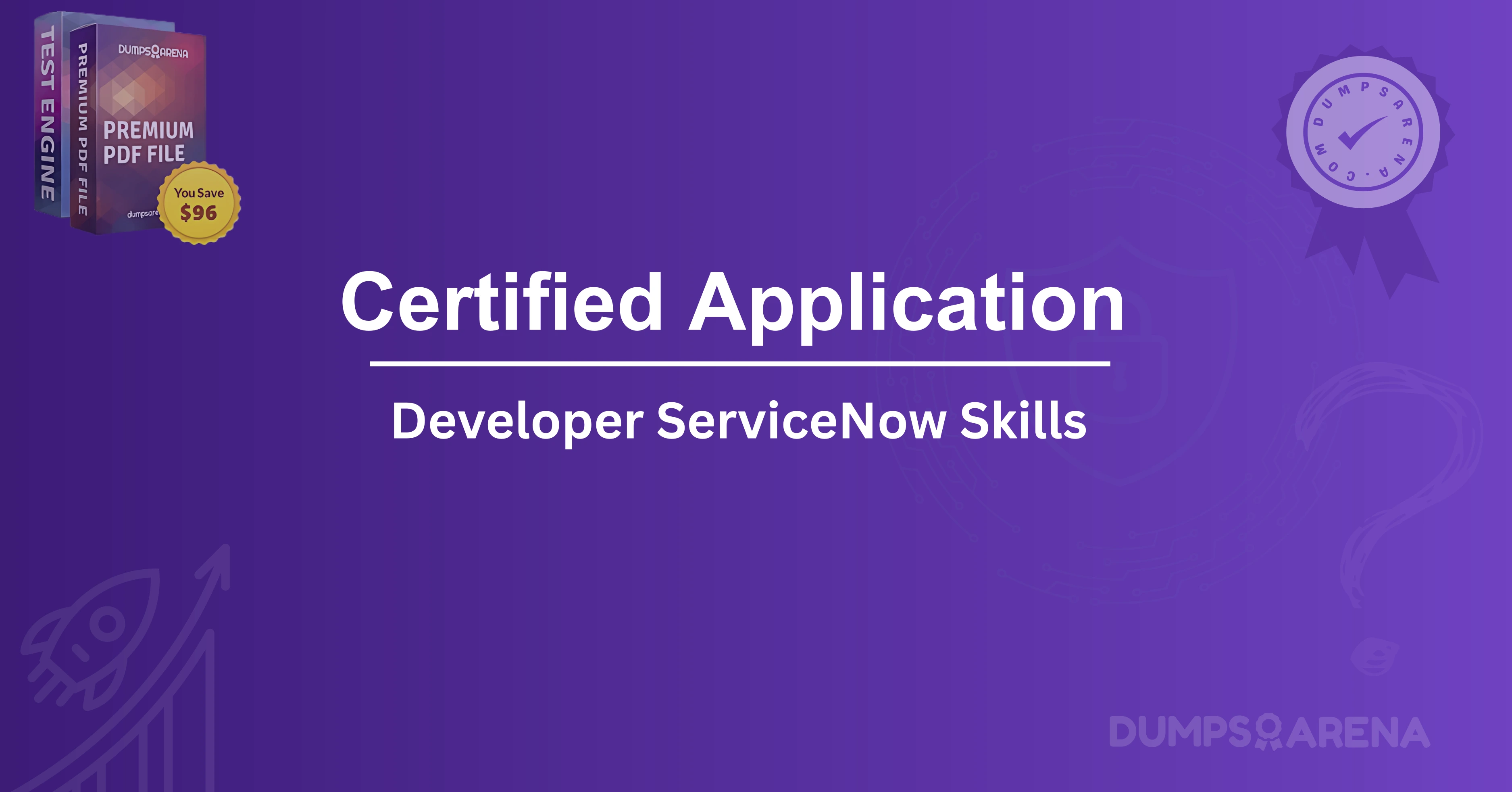 Certified Application Developer - ServiceNow Skills