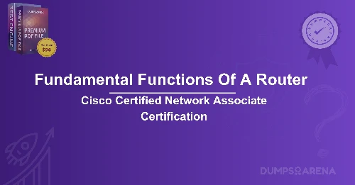 Which Two Functions Are Primary Functions Of A Router? (choose two.)