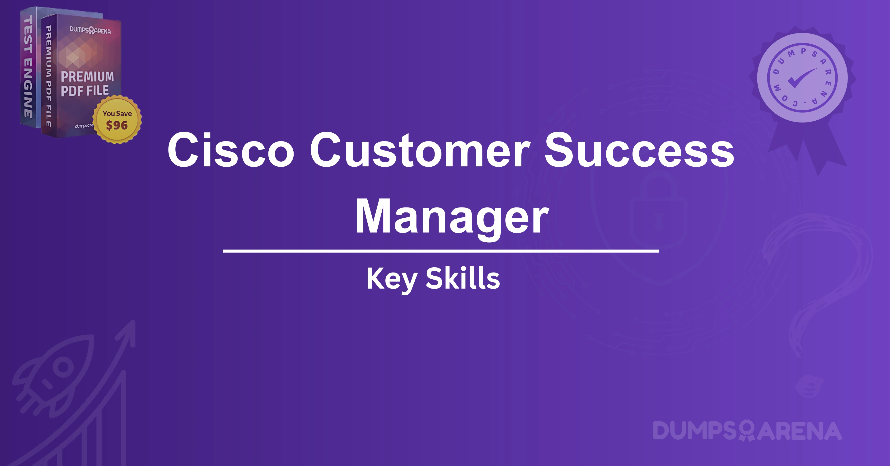 Cisco Customer Success Manager: Key Skills
