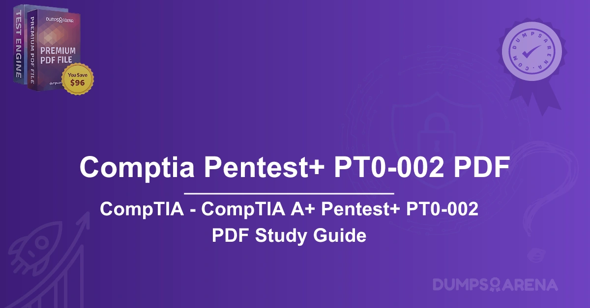 CompTIA - CompTIA A+ Pentest+ PT0-002 PDF Study Guide