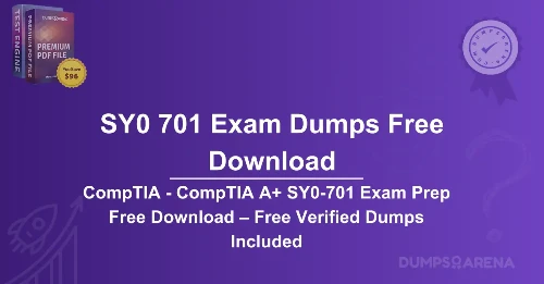 CompTIA - CompTIA A+ SY0-701 Exam Prep Free Download – Free Verified Dumps Included
