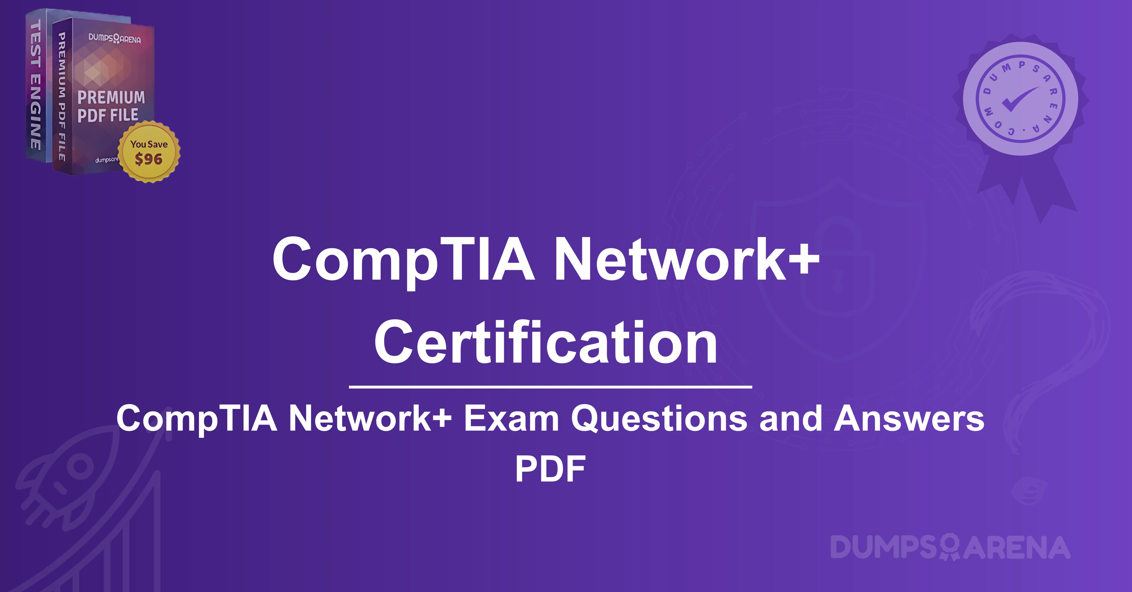 CompTIA Network+ Exam Questions and Answers PDF – Free & Updated