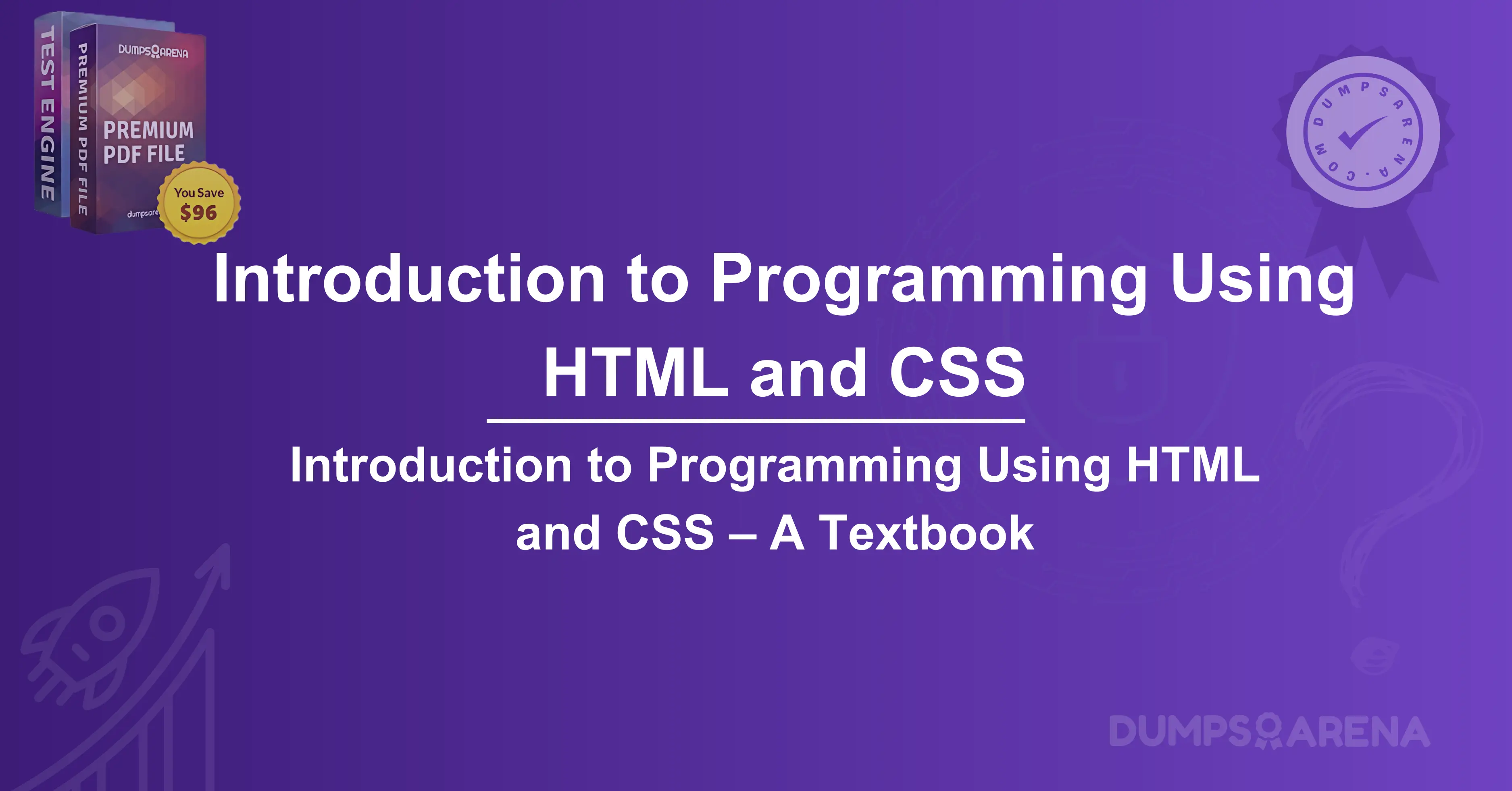 Introduction to Programming Using HTML and CSS – A Textbook