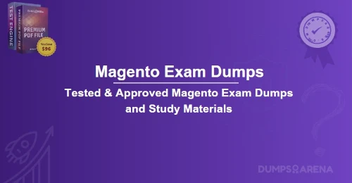 Magento Exam Dumps – Must-Know Questions