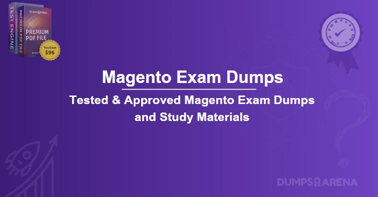 Magento Exam Dumps – Must-Know Questions