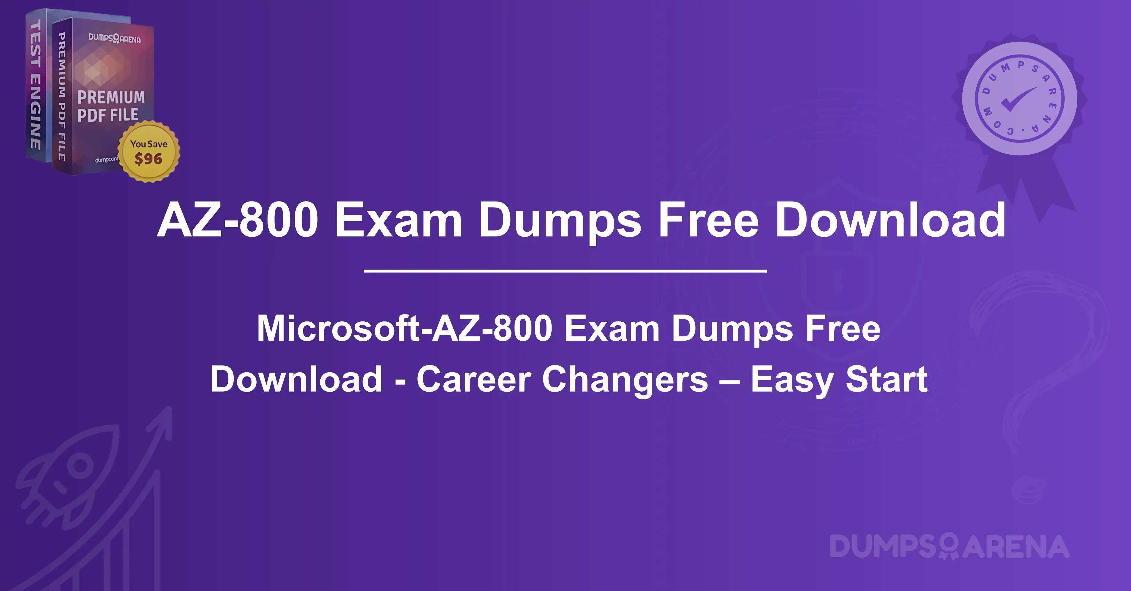 Microsoft-AZ-800 Exam Dumps Free Download - Career Changers – Easy Start