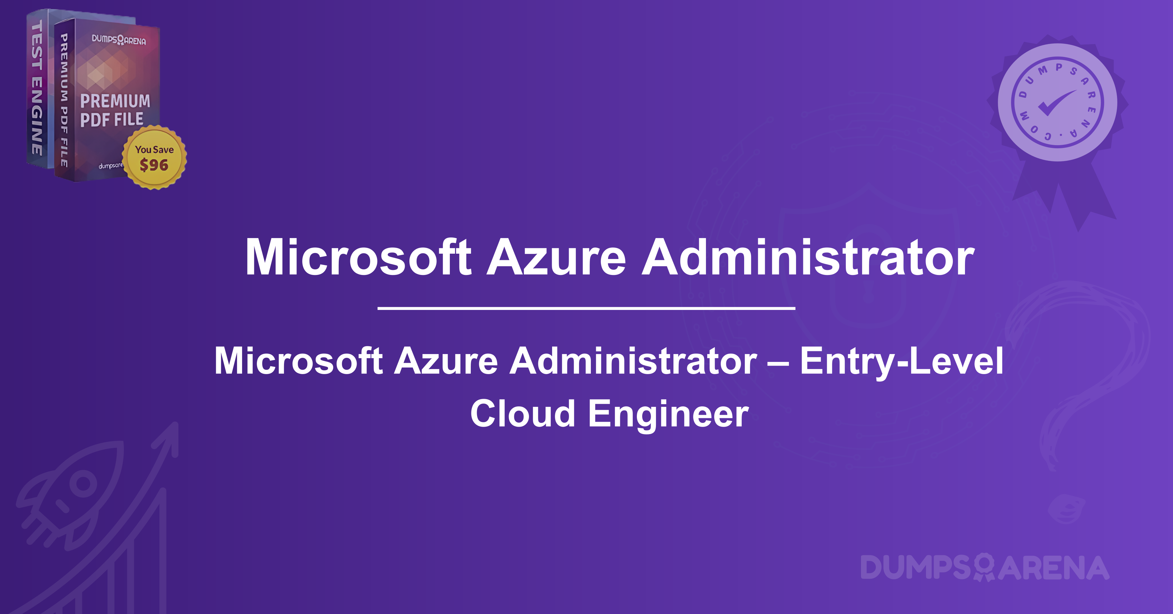 Microsoft Azure Administrator – Entry-Level Cloud Engineer