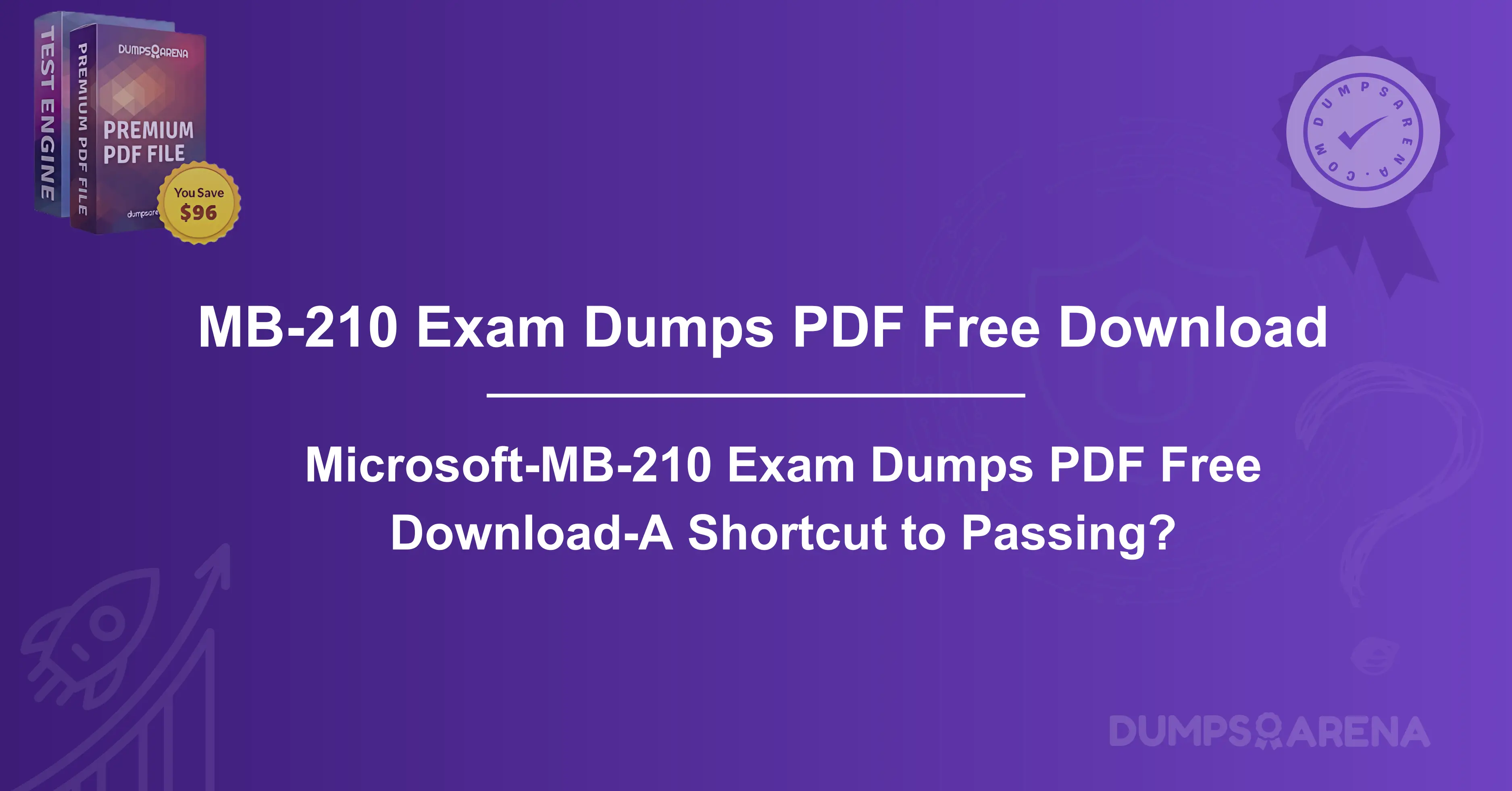 Microsoft-MB-210 Exam Dumps PDF Free Download-A Shortcut to Passing?