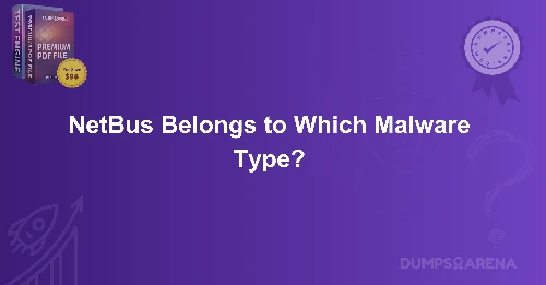 NetBus Belongs to Which Malware Type?