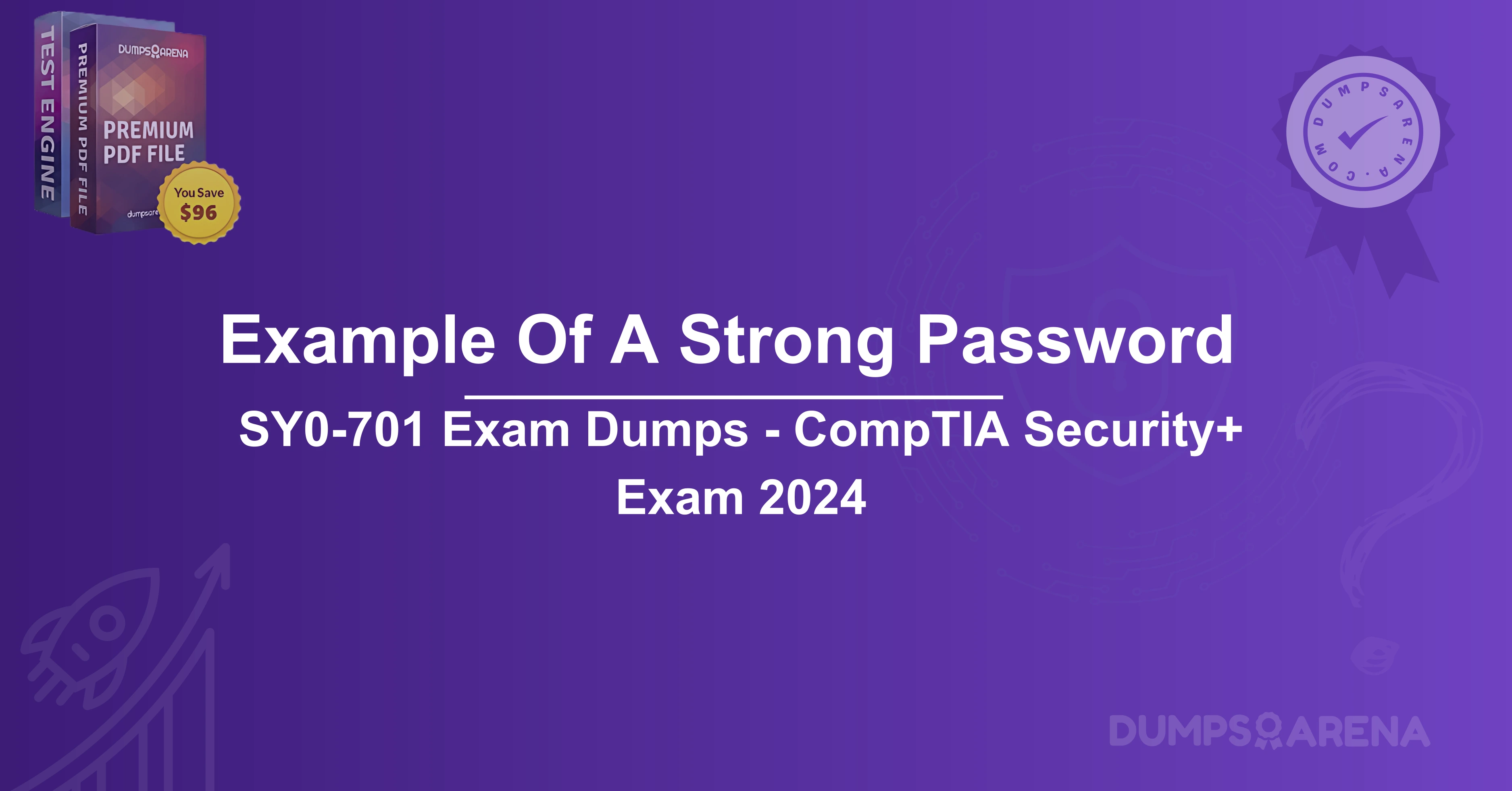 Which Of The Following Is An Example Of A Strong Password
