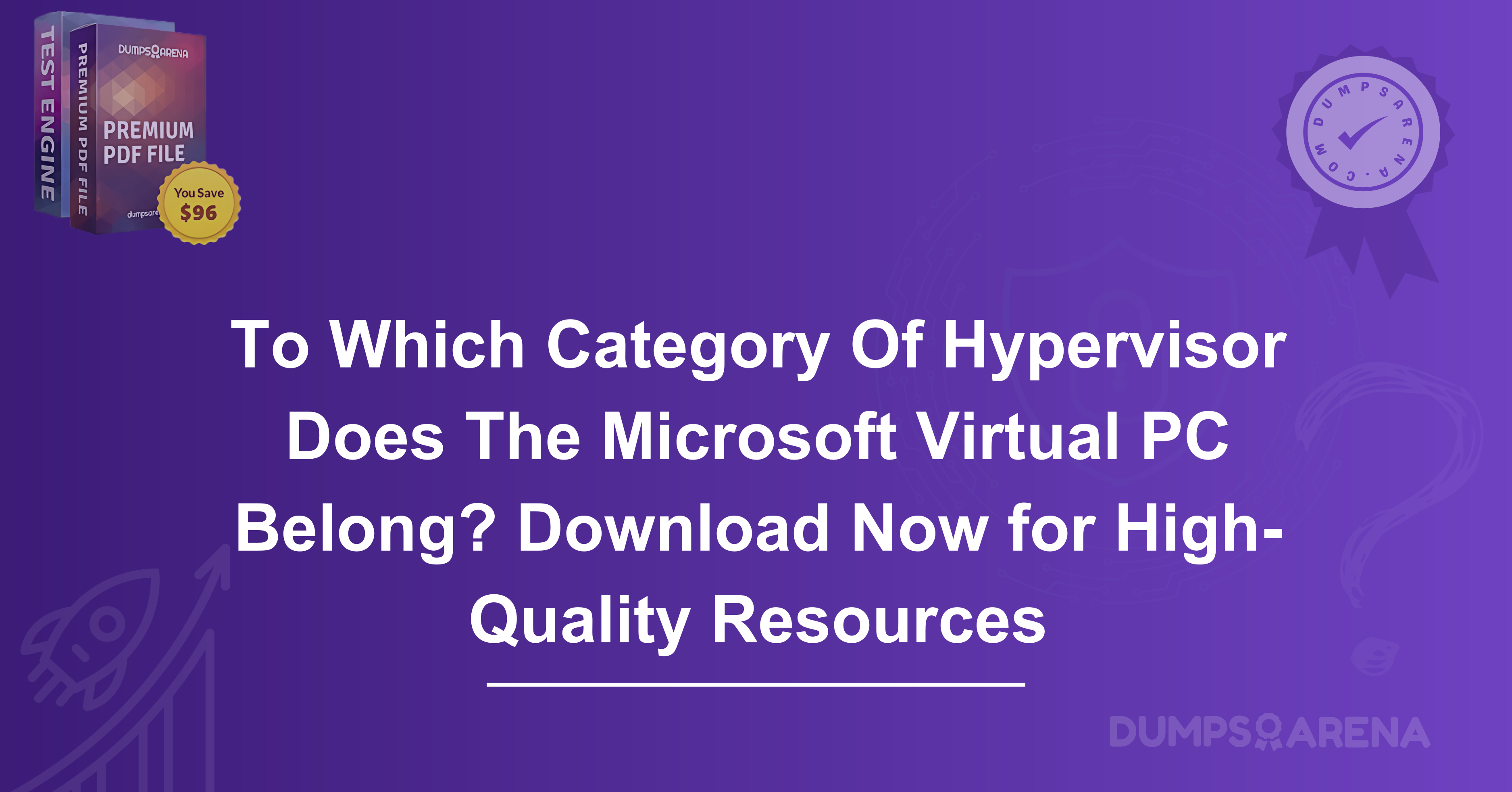 To Which Category Of Hypervisor Does The Microsoft Virtual PC Belong? Download Now for High-Quality Resources