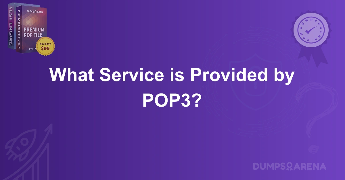 What Service is Provided by POP3? 