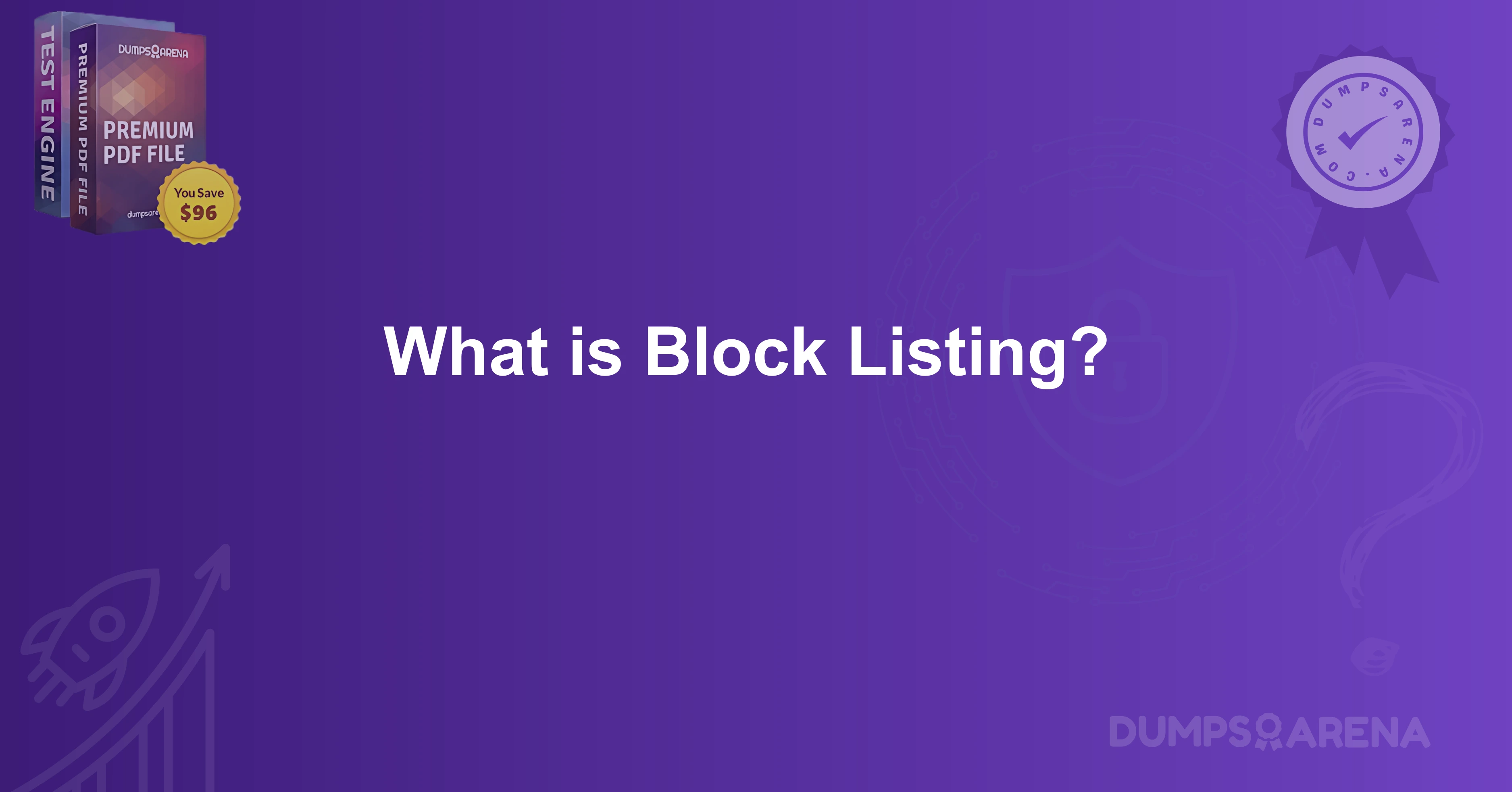 What is Block Listing? 