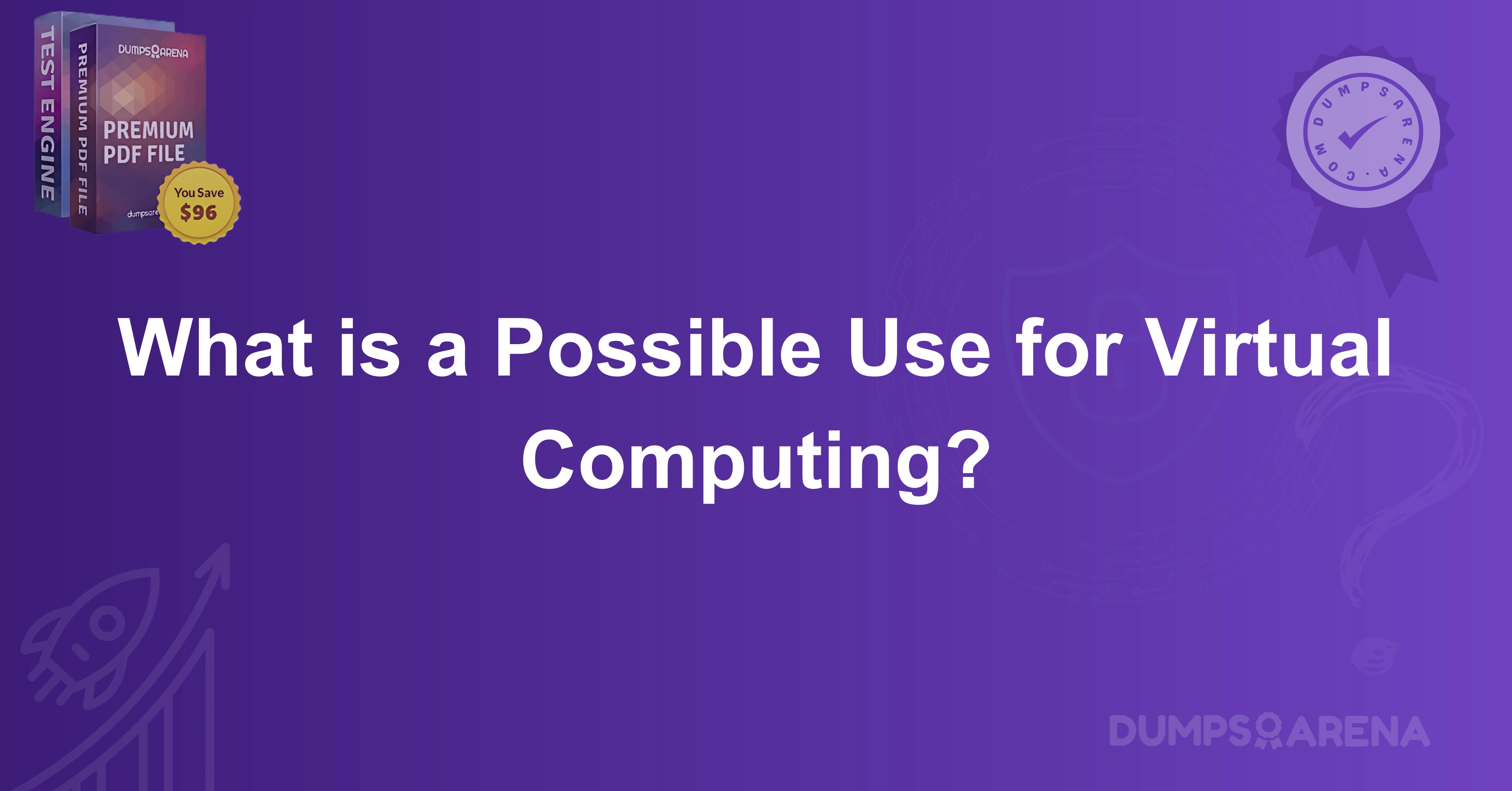 What is a Possible Use for Virtual Computing?
