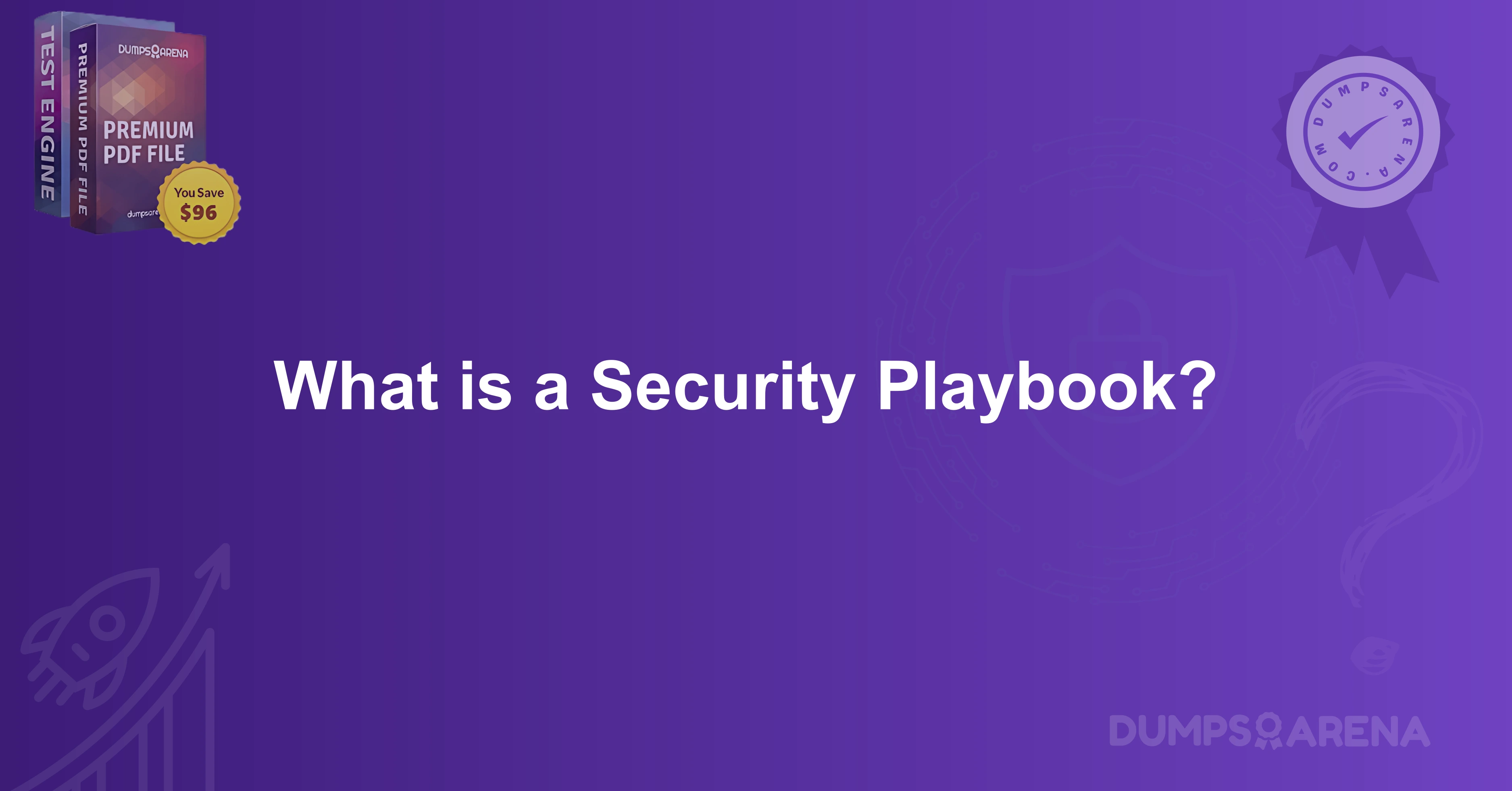 What is a Security Playbook?