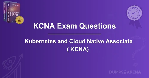 Crack the KCNA Exam Question: Comprehensive Guide with Detailed Explanations