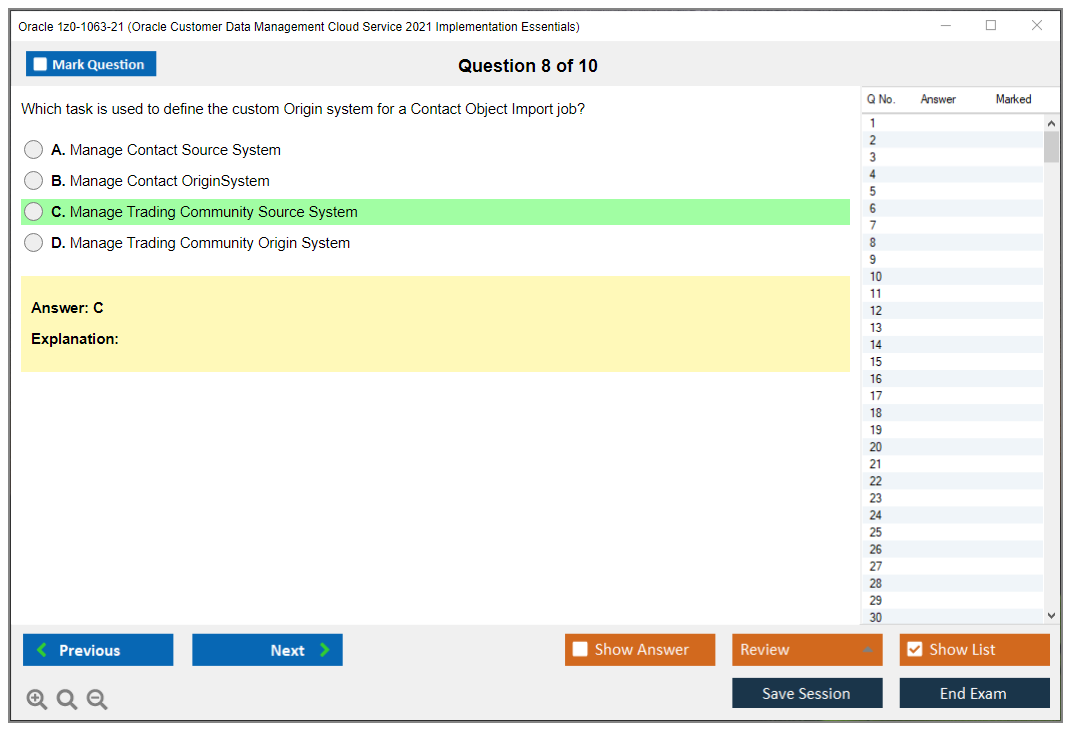 Oracle 1z0-1063-21 (Oracle Customer Data Management Cloud Service 2021 Implementation Essentials) Simulatore di esame Motore di test Dump degli esami 8